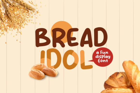 Bread Idol: A Playful Display Font for Branding
