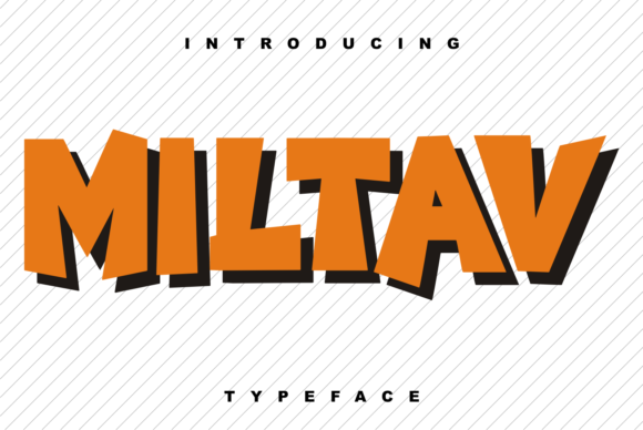 Miltav: A Thick-Lettered Display Font for Bold Web Identity