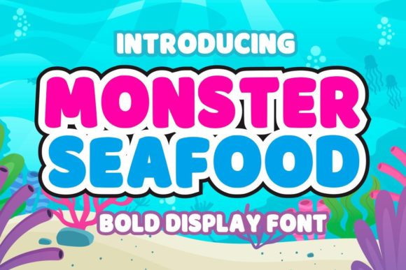 Monster Seafood: A Bold Display Font That Commands Attention