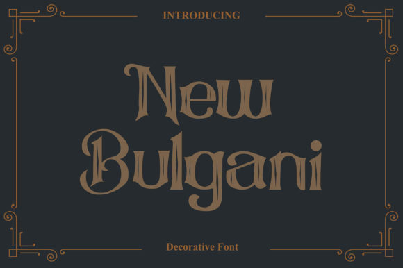 New Bulgani: A Display Font That Sharpens Campaign Messaging