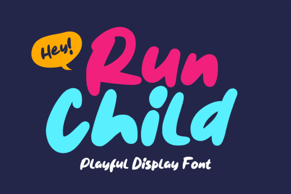 Run Child: A Playful Display Font for Small Business Branding